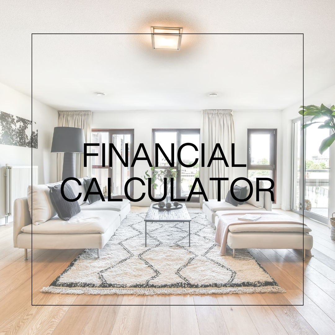 Claudia White - REALTOR - ELK GROVE - Financial Calculator